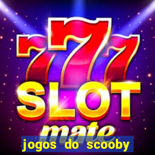 jogos do scooby doo adventure 1 2 3 4 5